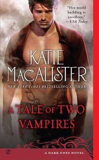 Cover image for A Tale Of Two Vampires: A Dark Ones Novel