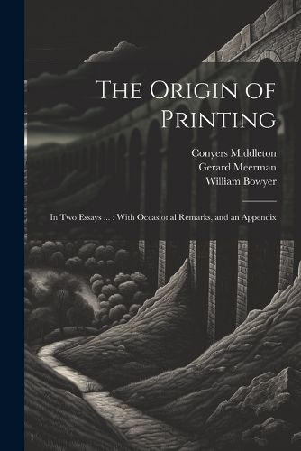 The Origin of Printing