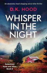Cover image for Whisper in the Night: An absolutely heart-stopping serial killer thriller