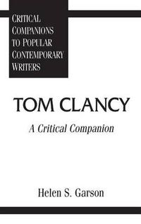 Cover image for Tom Clancy: A Critical Companion