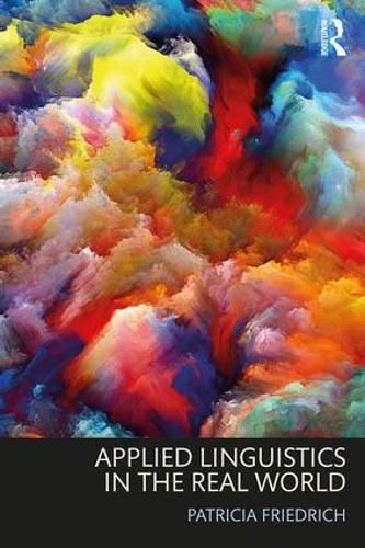 Cover image for Applied Linguistics In The Real World