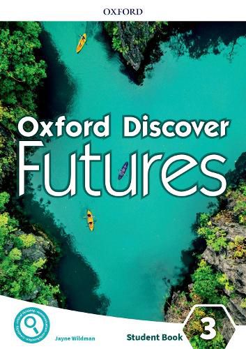 Cover image for Oxford Discover Futures: Level 3: Student Book