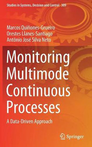 Monitoring Multimode Continuous Processes: A Data-Driven Approach