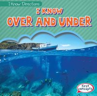 Cover image for I Know Over and Under
