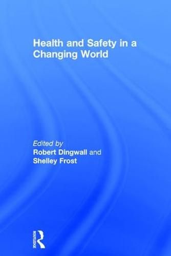 Cover image for Health and Safety in a Changing World