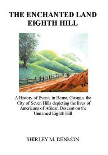 Cover image for The Enchanted Land Eighth Hill