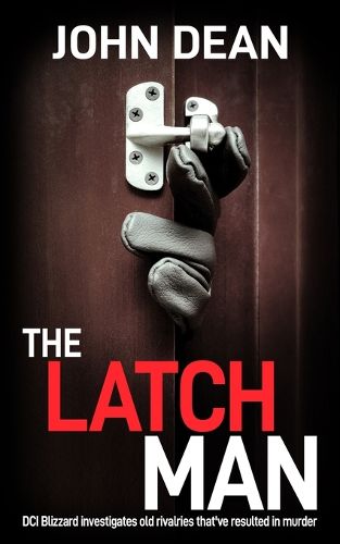 The Latch Man