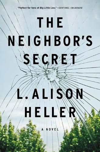 The Neighbor's Secret: A Novel