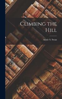 Cover image for Climbing the Hill