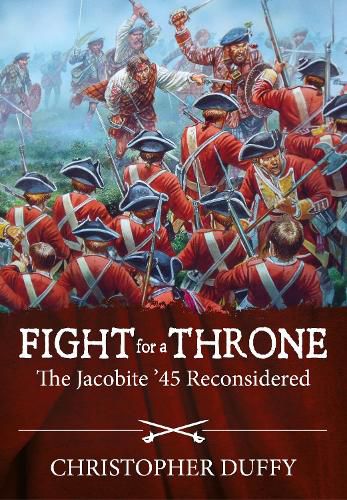 Cover image for Fight for a Throne: The Jacobite '45 Reconsidered