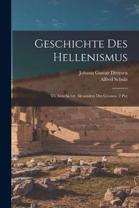 Cover image for Geschichte Des Hellenismus