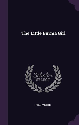 Cover image for The Little Burma Girl