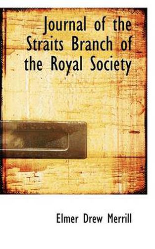 Cover image for Journal of the Straits Branch of the Royal Society