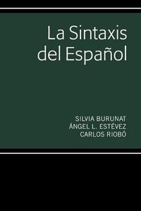 Cover image for La Sintaxis del Espanol