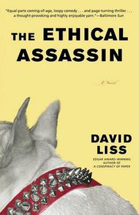 Cover image for The Ethical Assassin: A Novel