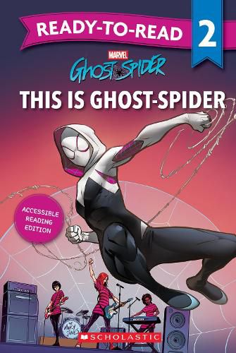 Cover image for This is Ghost-Spider: Ready-to-Read Level 2 (Marvel)