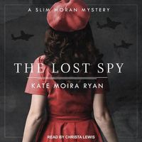 Cover image for The Lost Spy