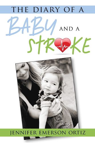 Cover image for The Diary of a Baby and a Stroke