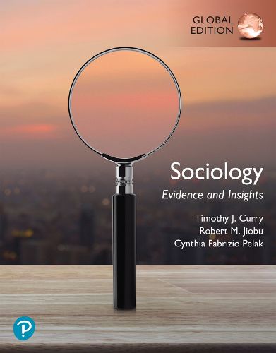 Cover image for Sociology: Evidence and Insights, Updated Edition, Global Edition