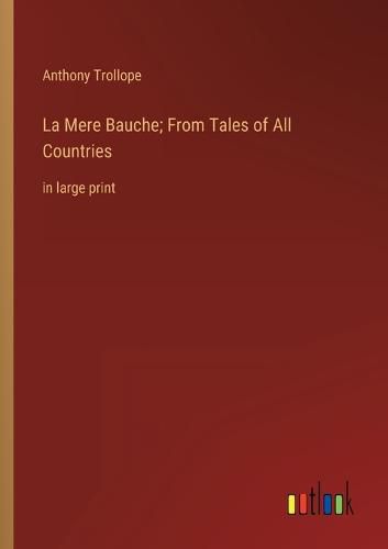 Cover image for La Mere Bauche; From Tales of All Countries