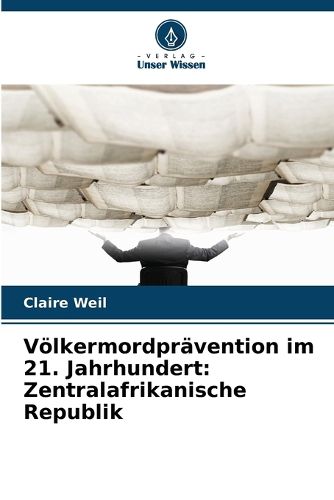 Cover image for Voelkermordpraevention im 21. Jahrhundert