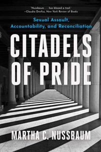 Cover image for Citadels of Pride: Sexual Abuse, Accountability, and Reconciliation