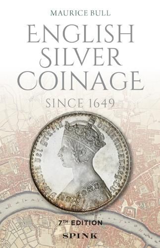 Cover image for English Silver Coinage (new edition)