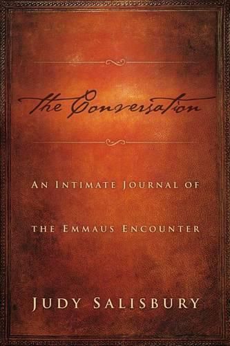 Cover image for Conversation: An Intimate Journal of the Emmaus Encounter