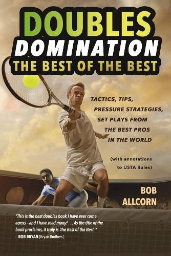 Cover image for DOUBLES DOMINATION: THE BEST OF THE BEST TIPS, TACTICS AND STRATEGIES