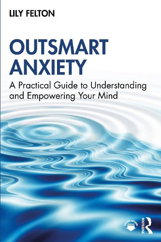 Cover image for Outsmart Anxiety