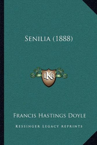 Cover image for Senilia (1888)