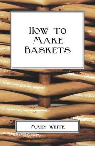 How to Make Baskets