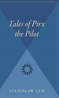 Cover image for Tales of Pirx the Pilot