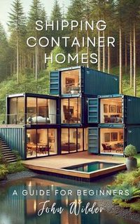 Cover image for Shipping Container Homes