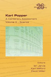 Cover image for Karl Popper. A Centenary Assessment. Volume III - Science
