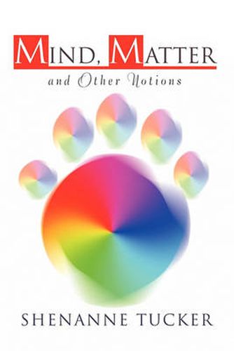 Cover image for Mind, Matter and Other Notions