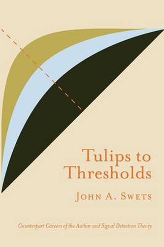 Cover image for Tulips to Thresholds