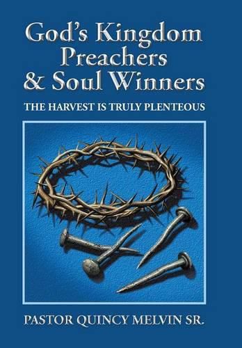 Cover image for God's Kingdom Preachers & Soul Winners