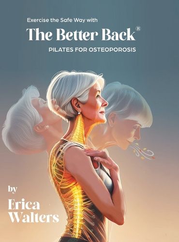 Cover image for Exercise the Safe Way with The Better Back(R)