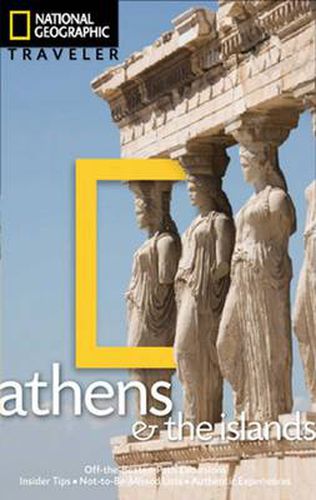 Cover image for National Geographic Traveler: Athens and the Islands