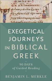 Cover image for Exegetical Journeys in Biblical Greek