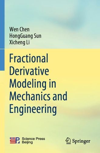 Cover image for Fractional Derivative Modeling in Mechanics and Engineering