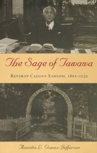 The Sage of Tawawa: Reverdy Cassius Ransom, 1861-1959