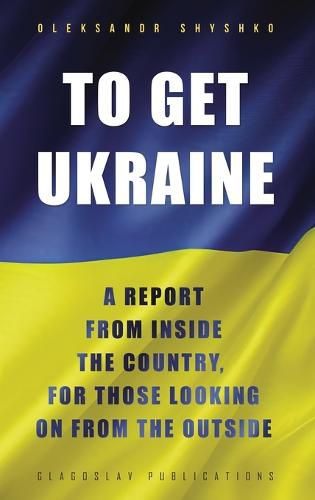 Cover image for To Get Ukraine