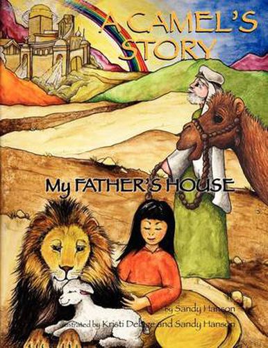 Cover image for A CAMEL'S STORY, My Father's House