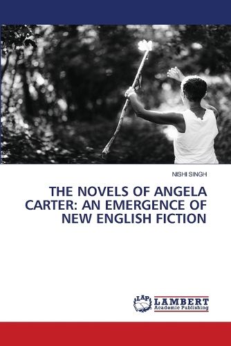 Cover image for The Novels of Angela Carter