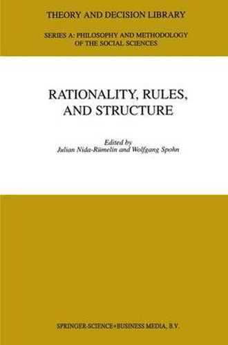 Cover image for Rationality, Rules, and Structure