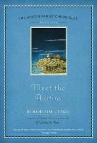 Cover image for Meet the Austins: Book One of the Austin Family Chronicles