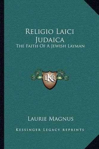 Cover image for Religio Laici Judaica: The Faith of a Jewish Layman