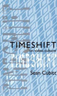 Cover image for Timeshift: On Video Culture